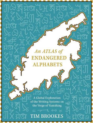 An Atlas of Endangered Alphabets