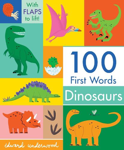 Cover image for 100 First Words: Dinosaurs