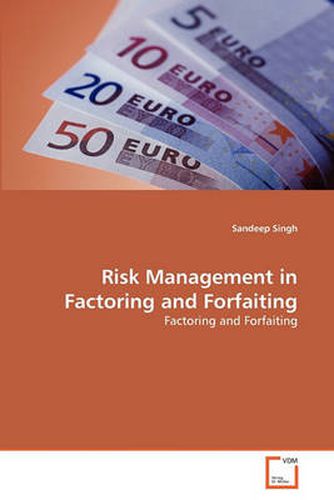 Cover image for Risk Management in Factoring and Forfaiting