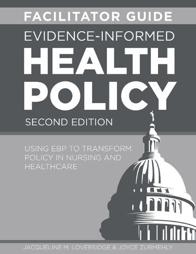 Cover image for FACILITATOR GUIDE for Evidence-Informed Health Policy, Second Edition