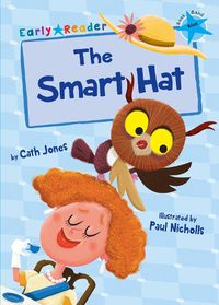 Cover image for The Smart Hat: (Blue Early Reader)