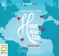 Cover image for Happy Wives Club: One woman's worldwide search for the secrets of a great marriage