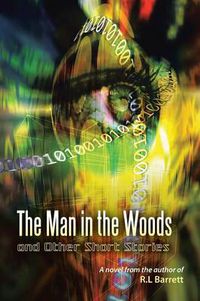Cover image for The Man in the Woods and Other Short Stories