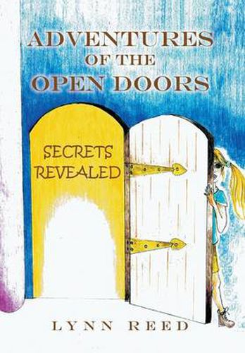 Cover image for Adventures of the Open Doors: Secrets Revealed