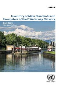 Cover image for Inventory of main standards and parameters of the e waterway network: blue book