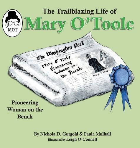 The Trailblazing Life of Mary O'Toole