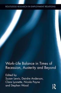 Cover image for Work-Life Balance in Times of Recession, Austerity and Beyond