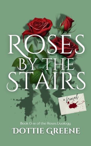 Cover image for Roses by the Stairs