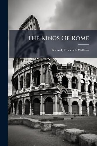 Cover image for The Kings Of Rome