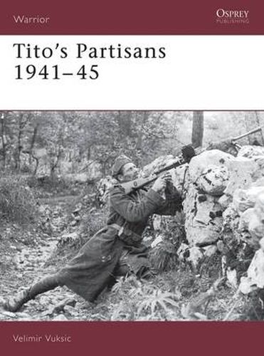 Cover image for Tito's Partisans 1941-45