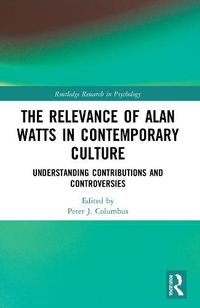 Cover image for The Relevance of Alan Watts in Contemporary Culture