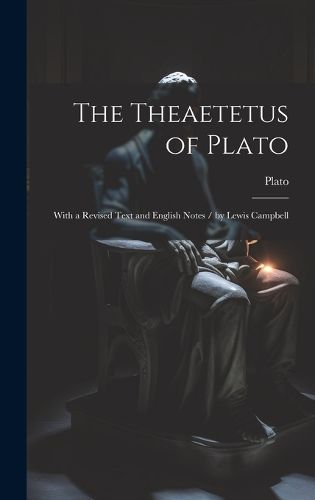 Cover image for The Theaetetus of Plato