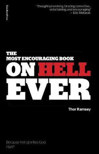 Cover image for The Most Encouraging Book on Hell Ever