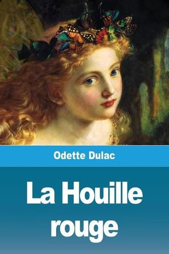 Cover image for La Houille rouge