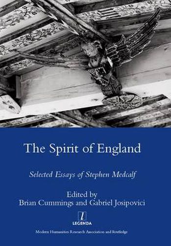 Cover image for The Spirit of England: Selected Essays of Stephen Medcalf