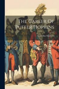 Cover image for The Career Of Puffer Hopkins