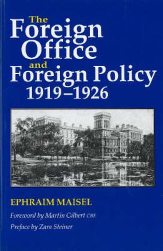 Cover image for Foreign Office & Foreign Policy, 1919-1926