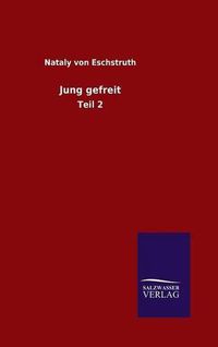 Cover image for Jung gefreit