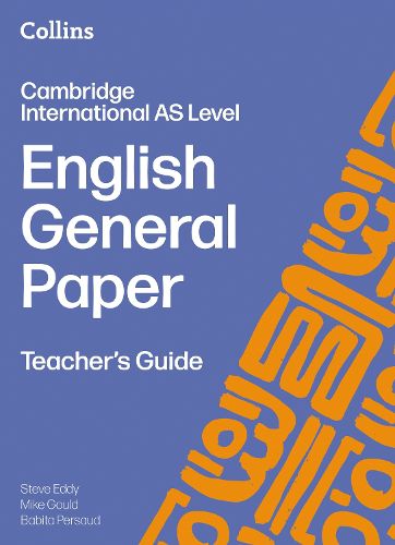 Cover image for Cambridge International AS Level English General Paper Teacher's Guide
