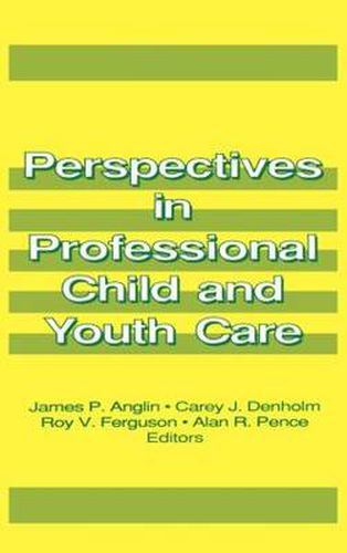 Cover image for Perspectives in Professional Child and Youth Care