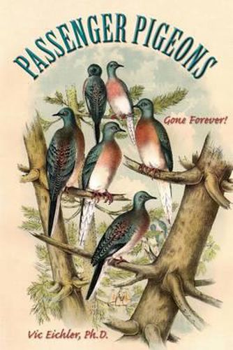 Cover image for Passenger Pigeons: Gone Forever