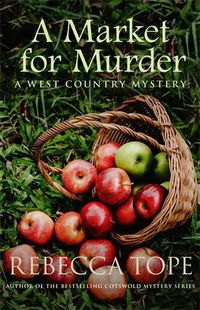 Cover image for A Market for Murder: The riveting countryside mystery