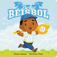 Cover image for Bebe Beisbol