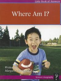 Cover image for Where Am I?