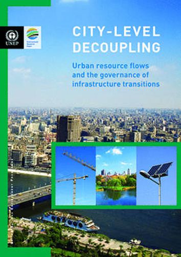 City-level decoupling: urban resource flows and the governance of infrastructure transitions