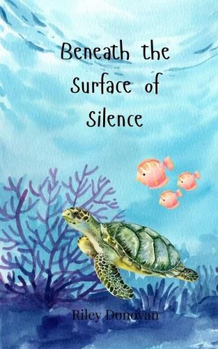 Cover image for Beneath the Surface of Silence