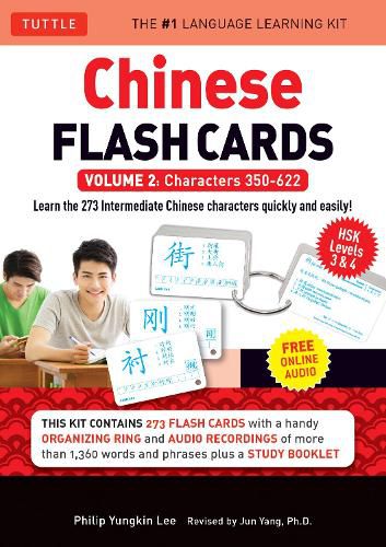 Cover image for Chinese Flash Cards Kit Volume 2: HSK Levels 3 & 4 Intermediate Level: Characters 350-622 (Online Audio  Included)