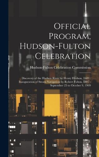 Cover image for Official Program, Hudson-Fulton Celebration