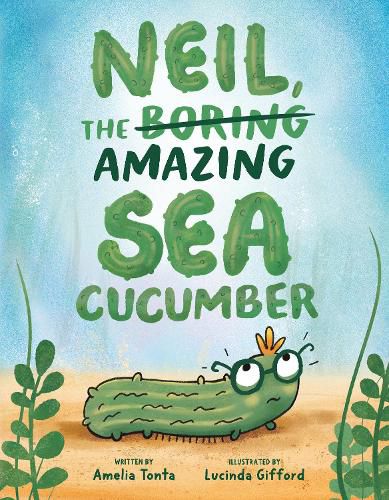 Cover image for Neil, the Amazing Sea Cucumber