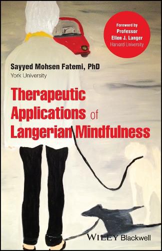 Cover image for Therapeutic Applications of Langerian Mindfulness