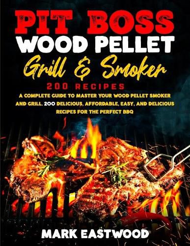 Cover image for Pit Boss Wood Pellet Grill & Smoker Cookbook