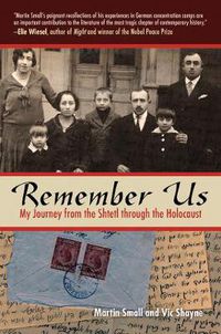 Cover image for Remember Us: My Journey from the Shtetl Through the Holocaust