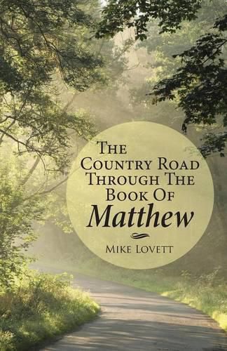 Cover image for The Country Road through the Book of Matthew