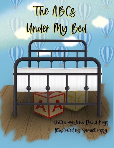 Cover image for The ABCs Under My Bed