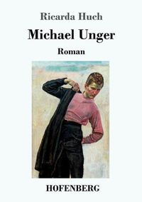 Cover image for Michael Unger: Roman