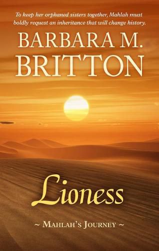 Cover image for Lioness: Mahlah's Journey