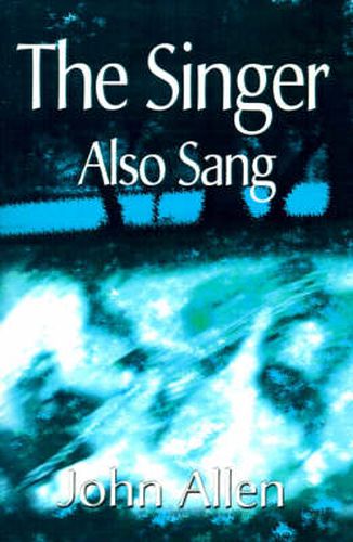 Cover image for The Singer Also Sang