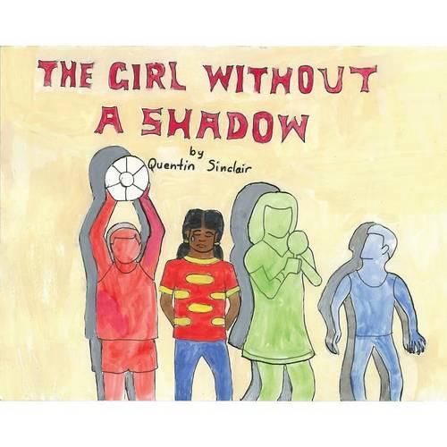 Cover image for The Girl Without A Shadow