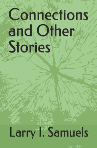 Cover image for Connections and Other Stories