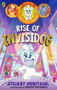 Cover image for The O.D.D. Squad: Rise of Invisidog
