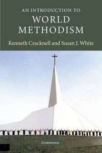 Cover image for An Introduction to World Methodism