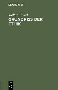 Cover image for Grundriss der Ethik