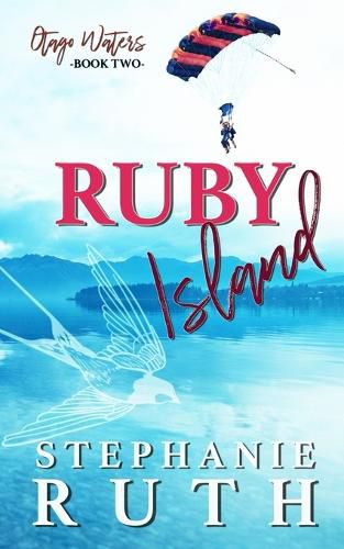 Cover image for Ruby Island: A New Zealand opposites attract romance.