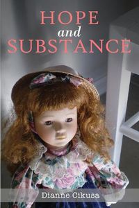 Cover image for Hope and Substance: Full colour edition