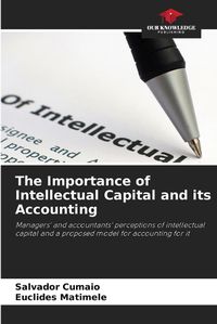 Cover image for The Importance of Intellectual Capital and its Accounting