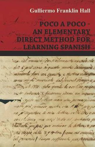 Cover image for Poco A Poco - An Elementary Direct Method for Learning Spanish